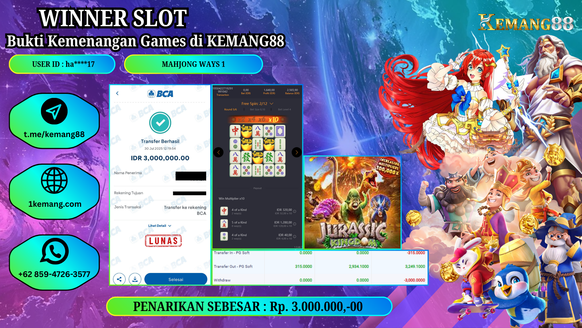 KEMANG88 [30 JULY 2025] : JACKPOT SLOT : MAHJONG WAYS 1 [PG] Rp.3.000.000.,- LUNAS